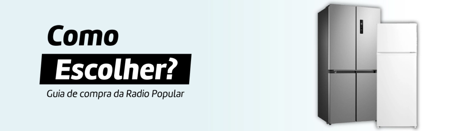 Guia para Escolher o Frigorífico Ideal
