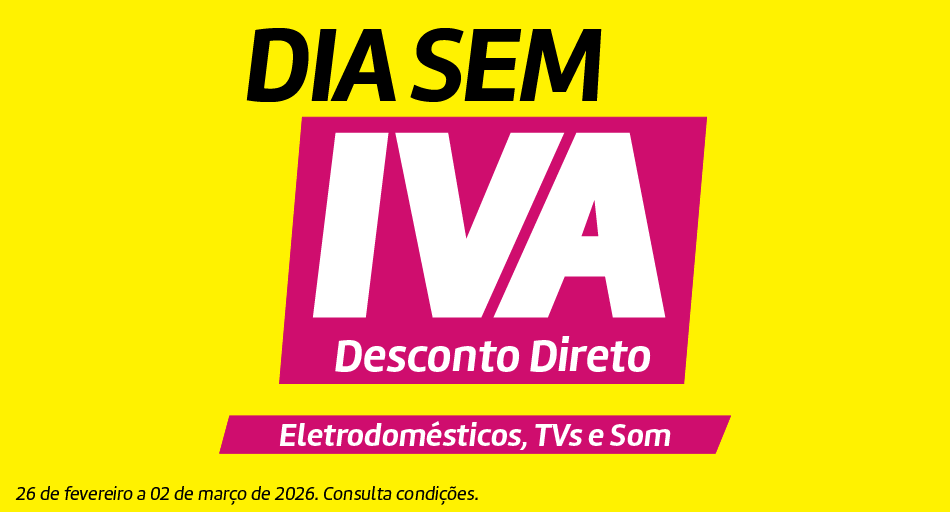 Dia Sem Iva Desconto Direto - Eletrodomésticos, TV'S e Som Dia Sem Iva Desconto Direto - Eletrodomésticos, TV'S e Som