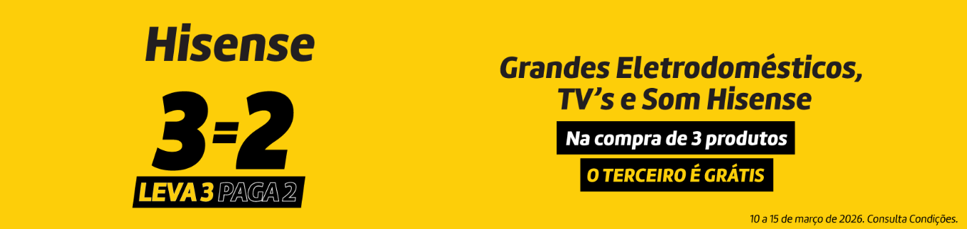 Leva 3 Paga 2 Hisense