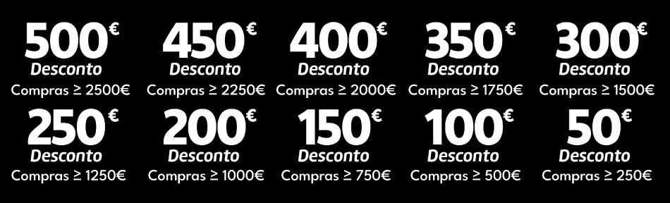 Ganha 50€ por cada 250€ em compras Ganha 50€ por cada 250€ em compras