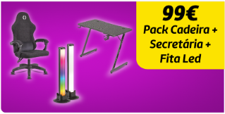 99€ Pack Cadeira + Secretária + Fita Led 99€ Pack Cadeira + Secretária + Fita Led