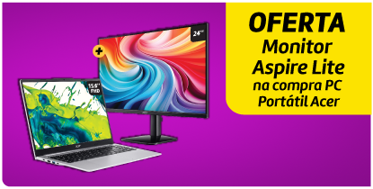 Oferta Monitor Aspire Lite na compra PC Portátil Acer Oferta Monitor Aspire Lite na compra PC Portátil Acer