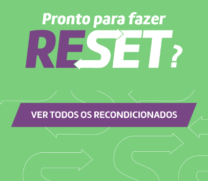 Pronto para fazer RESET - Ver todos os recondicionados