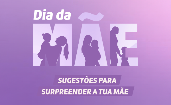 Sugestões para supreender a tua Mãe