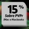 iMac e Macbooks <br> Exclusivo Online