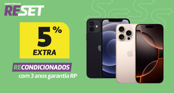Até 5% Desconto Extra em Smartphones Recondicionados. Utiliza o código: RESET5. 08 a 11 de maio de 2026.