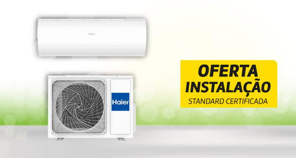 Oferta Instalação Standard Certificada na compra de Ar Condicionados Haier. 05 a 13 de maio de 2026.