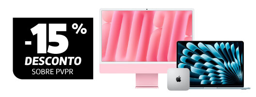 15% Desconto Sobre PVPr em Todos MacBook, iMac e Mac Mini. Válido de 05 a 09 agosto de 2026.