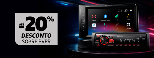 Até 20% Desconto sobre PVPR CarAudio Pionneer Até 20% Desconto sobre PVPR CarAudio Pionneer