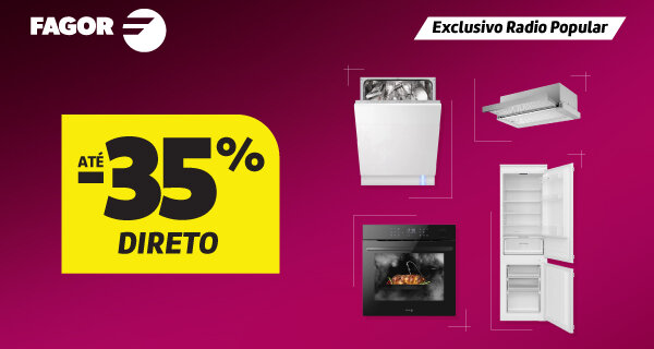 Até 35% Desconto Direto Toda Nova Linha Encastre Fagor. 10 a 25 de março de 2026.