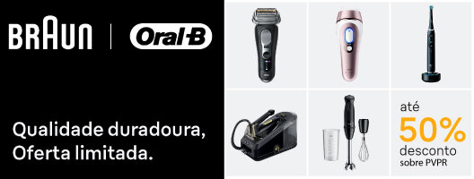 Até 50% Desconto sobre PVPR Braun Month. Pequenos Eletrodomésticos e Cuidado Pessoal. Especial Braun e Oral-B  