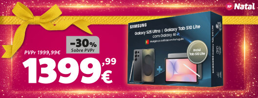 Galaxy S25 Ultra + Tab S10 Lite a 1399,99€ com 30% Desconto Direto. Válido 04 a 31 de dezembro de 2025. Galaxy S25 Ultra + Tab S10 Lite a 1399,99€ com 30% Desconto Direto. Válido 04 a 31 de dezembro de 2025.