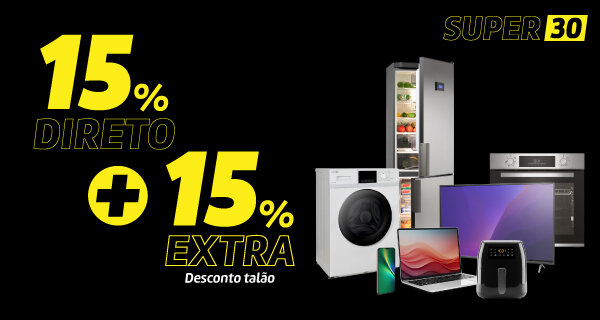 15% Desconto Direto + 15% Desconto Extra em Talão. Válido de 06 a 09 março de 2026.