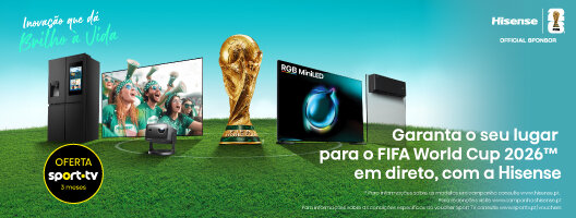 Recebe um Voucher Sport TV de 3 meses Na compra de um equipamento Hisense. de 04 de maio a 07 de junho de 2026.