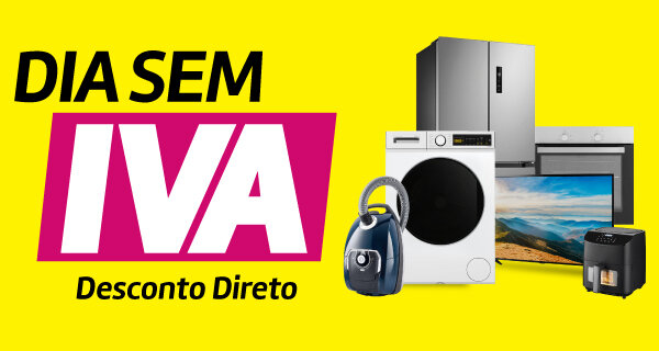 Dias Sem Iva em TV's, Grandes e Pequenos Eletrodomésticos. Válido 26 a 29 setembro de 2025.
