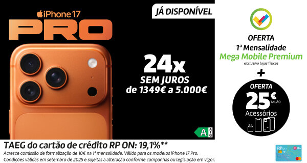 24x Sem Juros no Lançamento iPhone 17 | iPhone Air | iPhone 17 Pro | iPhone 17 Pro Max. Válido 19 setembro a 05 outubro 2025.