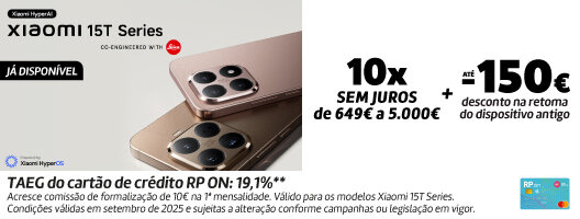 Já Disponível Novos Smartphones Xiaomi 15T Series. Válido 24 setembro a 12 outubro de 2025.