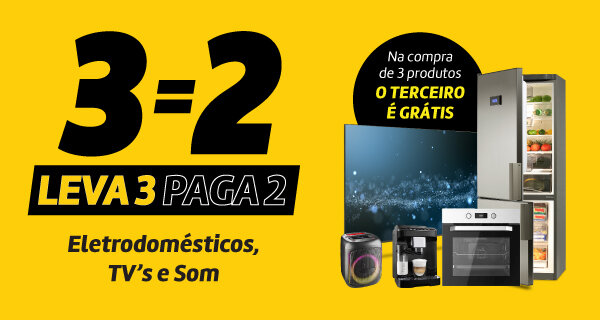 Leva 3 Paga 2 em Eletrodomésticos, TV's e Som. Válido 29 de janeiro a 03 de fevereiro de 2026. Leva 3 Paga 2 em Eletrodomésticos, TV's e Som. Válido 29 de janeiro a 03 de fevereiro de 2026.