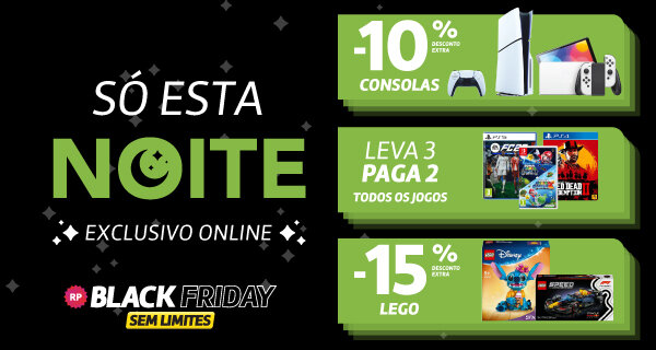 10% Desconto Extra Consolas | Leva 3 Paga 2 Jogos | 15% Desconto Extra Lego. 22h de 13 novembro às 10h de 14 novembro 2025. 10% Desconto Extra Consolas | Leva 3 Paga 2 Jogos | 15% Desconto Extra Lego. 22h de 13 novembro às 10h de 14 novembro 2025.