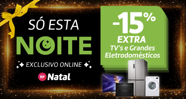 15% Desconto Extra em TV's e Grandes Eletrodomésticos. 22h de 17 dezembro às 10h de 18 dezembro 2025. 15% Desconto Extra em TV's e Grandes Eletrodomésticos. 22h de 17 dezembro às 10h de 18 dezembro 2025.