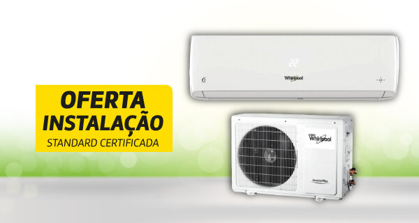 Oferta Instalação Standard Certificada. 14 a 27 de maio de 2026.