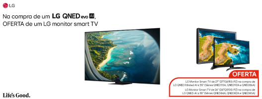 Oferta de um Monitor LG Smart TV, na compra de uma TV LG Qned. Válido de 02 a 21 setembro de 2025.