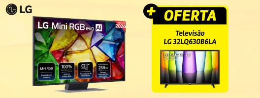 Oferta da TV LG 32LQ630B6LA na compra de uma TV LG MRGB. Válido de 05 a 30 agosto de 2026. Oferta da TV LG 32LQ630B6LA na compra de uma TV LG MRGB. Válido de 05 a 30 agosto de 2026.