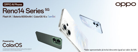 Lançamento Reno14 Series 5G Oferta de valor igual ao IVA*