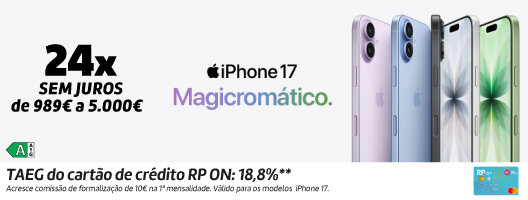 24x Sem Juros (de 989€ a 5000€) na compra do iPhone 17. Válido de 06 outubro a 02 novembro de 2025.