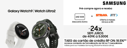 Pré-compre agora e receba Galaxy Watch9 - 70€ código: SAMS70 | Galaxy Watch Ultra2 - 100€ código: SAMS100 Pré-compre agora e receba Galaxy Watch9 - 70€ código: SAMS70 | Galaxy Watch Ultra2 - 100€ código: SAMS100