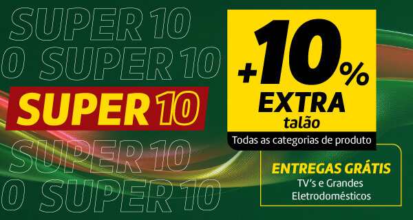 SUPER10. 10% Extra Talão em Todas Categorias de Produto. Entregas Grátis TV's e Grandes Eletrodomésticos. 23 a 26 junho 2026 SUPER10. 10% Extra Talão em Todas Categorias de Produto. Entregas Grátis TV's e Grandes Eletrodomésticos. 23 a 26 junho 2026