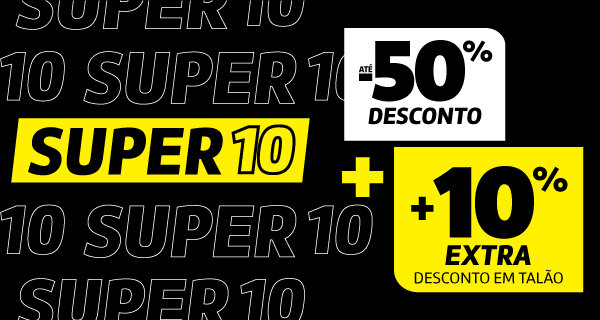 SUPER10 | 10% Extra Desconto Talão em todas as categorias de produto. 08 a 11 maio de 2026