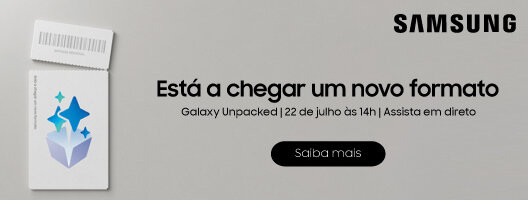 Está a chegar um novo formato. Galaxy Unpacked | 22 de julho às 14h | Assista em direto. 