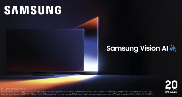 Receba até 100€ de desconto na sua nova TV Samsung. Válido de 21 abril a 03 maio de 2026.