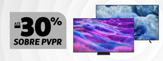 Promoção Até 30% Desconto Sobre PVPr em Televisões Samsung. Válido de 01 a 07 setembro de 2025.