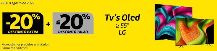 20% + 20% Tvs Oled LG - 06 a 11 agosto