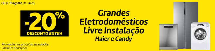 20% Desconto Extra Grandes Haier e Candy - 08 a 10 agosto