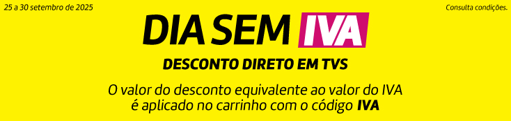 Dia Sem Iva Tvs - 25 a 30 set