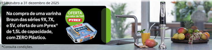 Na compra de Varinha Braun das séries 9X, 7X, e 5V - Oferta Pyrex®de 1,5L