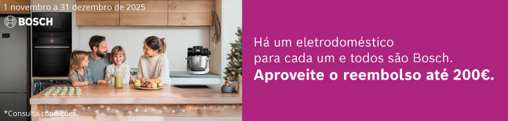 Reembolso até 100€ eletrodomésticos Bosch - 1 nov a 31 dez de 2025 Reembolso até 100€ eletrodomésticos Bosch - 1 nov a 31 dez de 2025