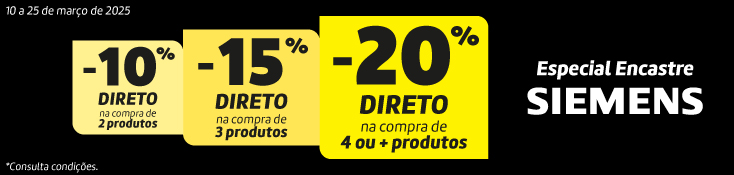 Até 20% Desconto Encastre Siemens - 10 a 25 mar