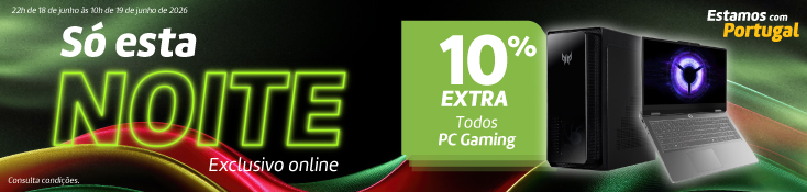 NoiteW25 - 18 junho PC Gaming NoiteW25 - 18 junho PC Gaming