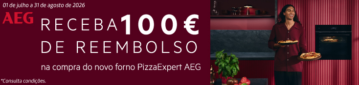 Receba 100€ de Reembolso, forno PizzaExpert AEG - 01 de julho a 31 de agosto Receba 100€ de Reembolso, forno PizzaExpert AEG - 01 de julho a 31 de agosto