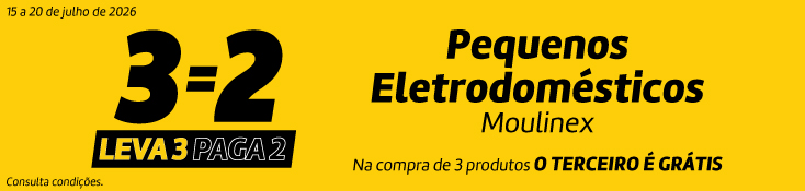 Leva 3 Paga 2 Pequenos Moulinex - 15 a 20 julho Leva 3 Paga 2 Pequenos Moulinex - 15 a 20 julho