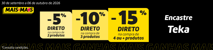 Até 15% Encastre Patamares - Teka - 30 set a 06 out Até 15% Encastre Patamares - Teka - 30 set a 06 out