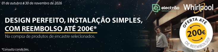 Ate 200€ Reembolso Encastre Whirlpool - 01 out a 30 nov - Banner Ate 200€ Reembolso Encastre Whirlpool - 01 out a 30 nov - Banner